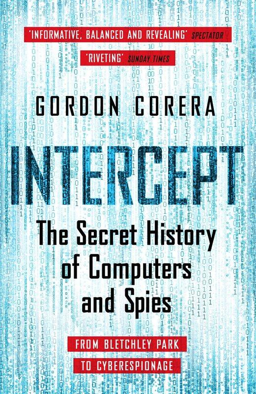 

Intercept: The Secret History of Computers and Spies