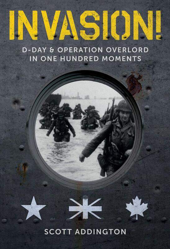 

Invasion! D-Day & Operation Overlord in One Hundred Moments