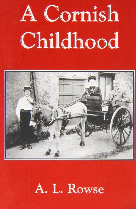 

A Cornish Childhood: Autobiography of a Cornishman