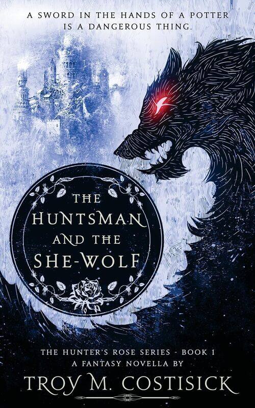 

The Huntsman and the She-Wolf