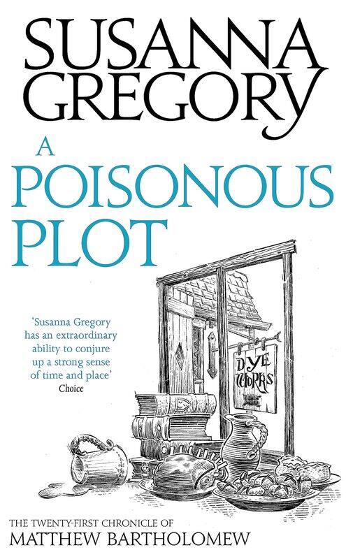 

A Poisonous Plot: The Twenty First Chronicle of Matthew Bartholomew