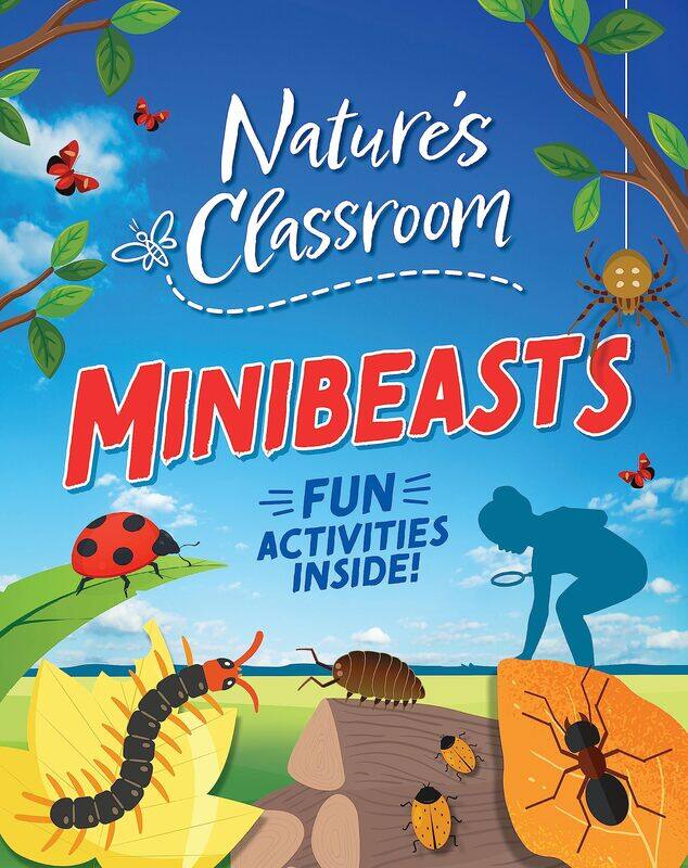 

Nature's Classroom: Minibeasts
