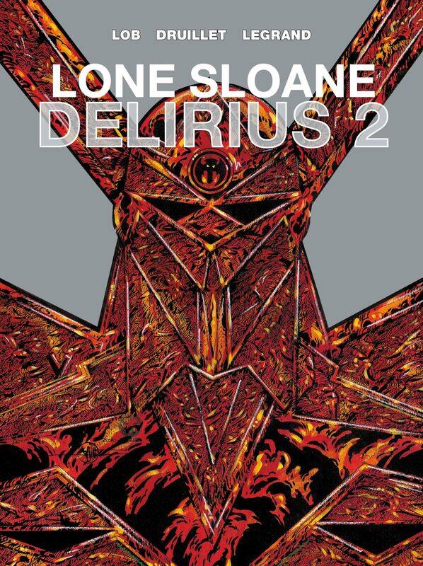

Lone Sloane: Delirius 2
