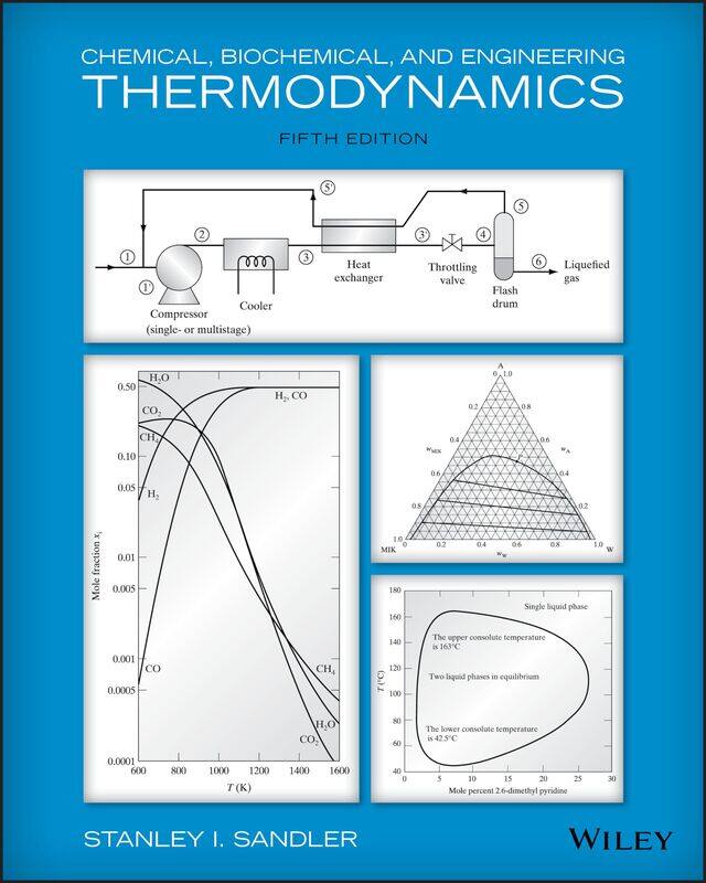 

WILEY Chemical, Biochemical, and Engineering Thermodynamics
