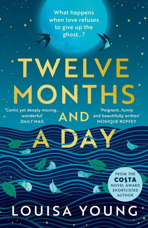 

Twelve Months and a Day