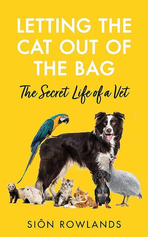 

Letting the Cat Out of the Bag: The Secret Life of a Vet