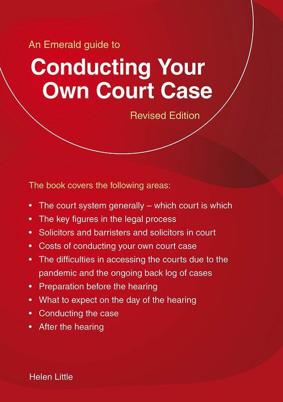 

An Emerald Guide To Conducting Your Own Court Case