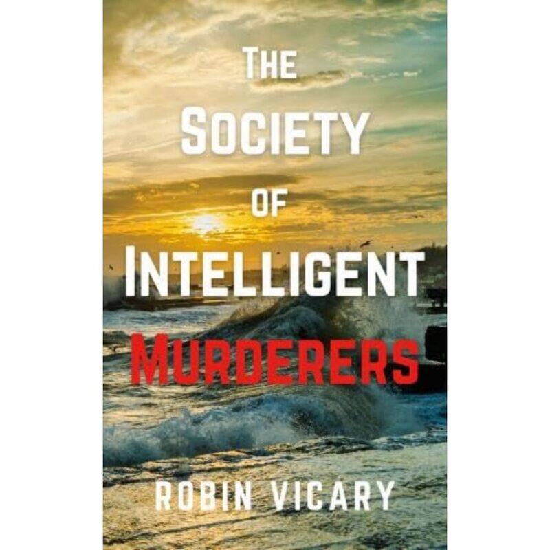 

The Society of Intelligent Murderers