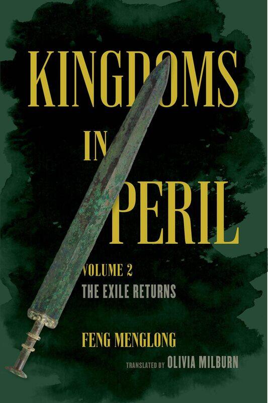 

Kingdoms in Peril, Volume 2: The Exile Returns