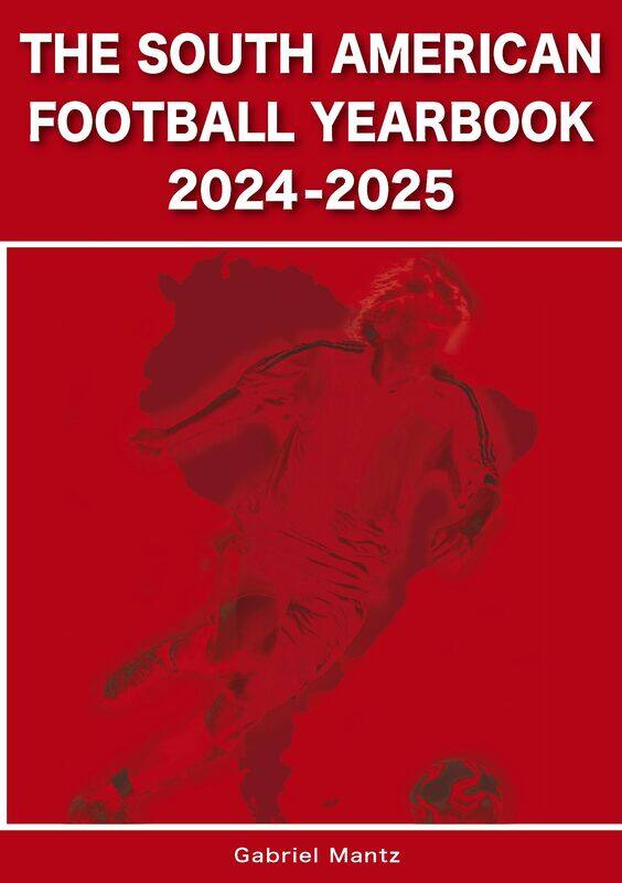 

The South American Football Yearbook 2024-2025
