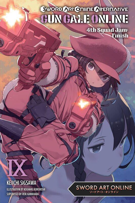 

Sword Art Online Alternative Gun Gale Online, Vol.