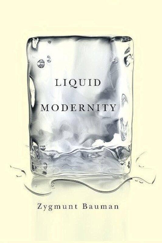 

Liquid Modernity