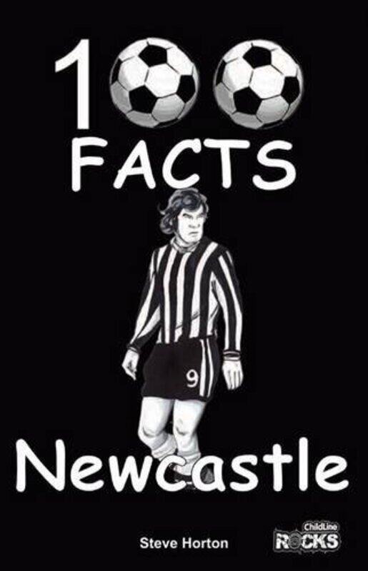 

Wymer Publishing Newcastle United - 100 Facts