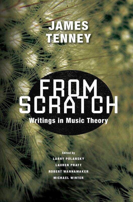 

From Scratch: Writings in Music Theory