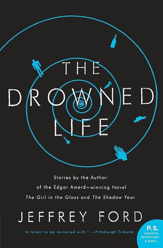 

The Drowned Life