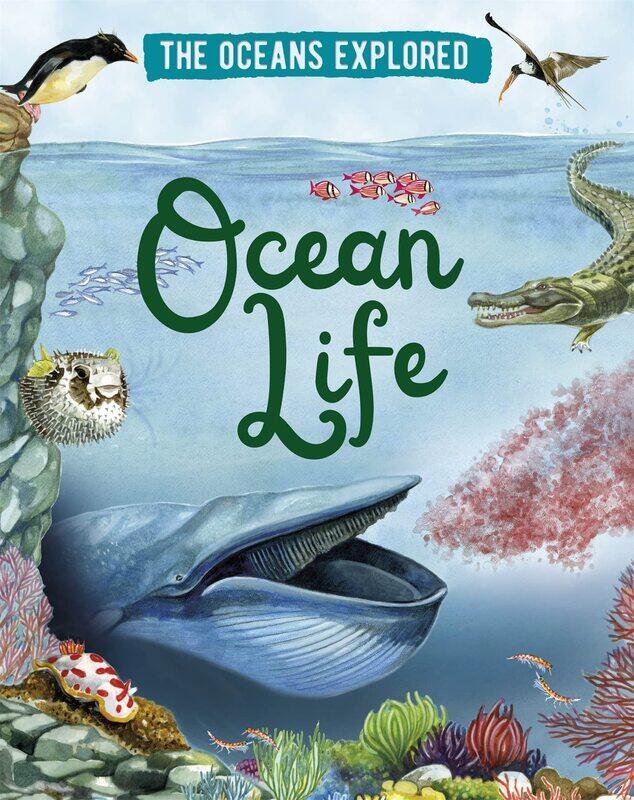 

The Oceans Explored: Ocean Life