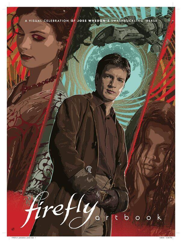 

Firefly - Artbook: A Visual Celebration of Joss Whedon's Swashbucklin