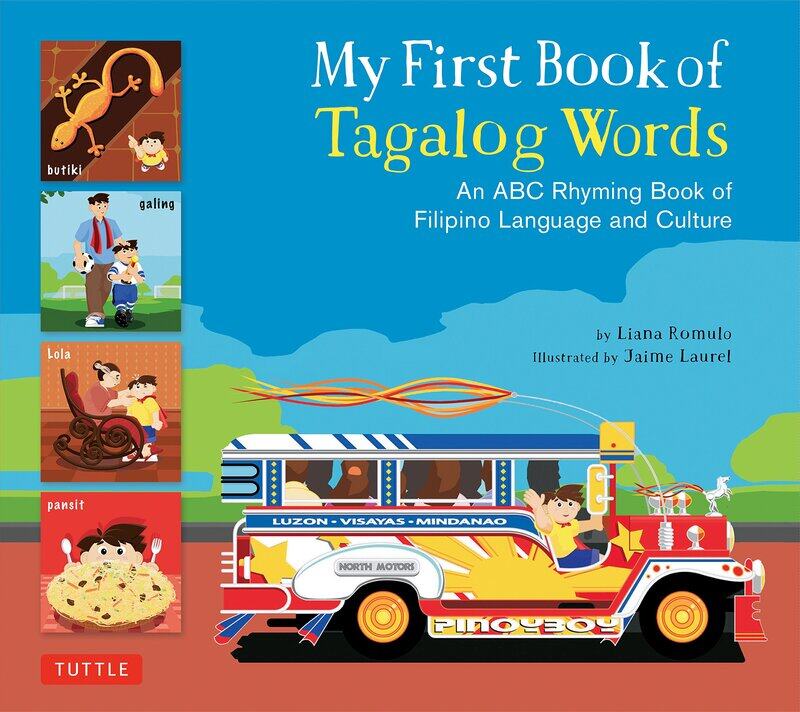 

Tuttle Publishing My First Book of Tagalog Words: An ABC Rhyming Book of Filipino Language and Culture