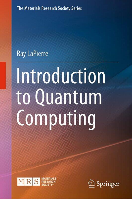 

Springer Introduction to Quantum Computing