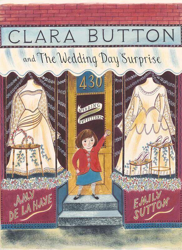 

Clara Button and the Wedding Day Surprise