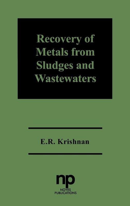 

Recovery of Metals from Sludges and Wastewaters