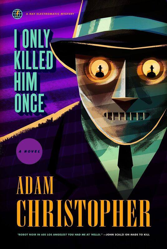 

I Only Killed Him Once - LA Trilogy #3