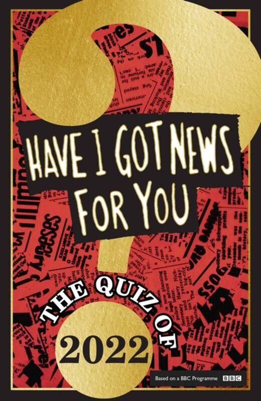 

Have I Got News For You: The Quiz of 2022
