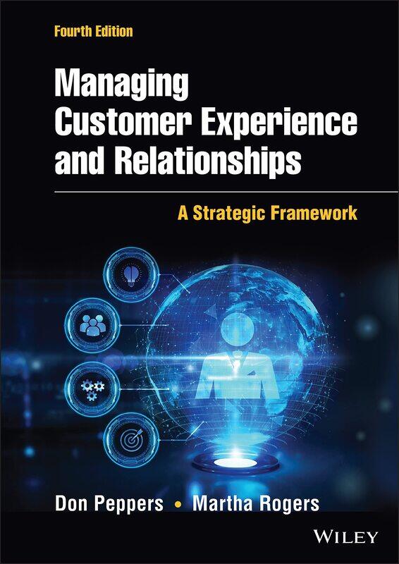

WILEY Managing Customer Experience and Relationships: A Strategic Framework
