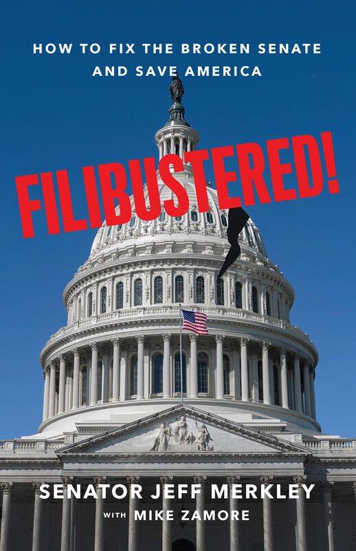 

Filibustered!: How to Fix the Broken Senate and Save America