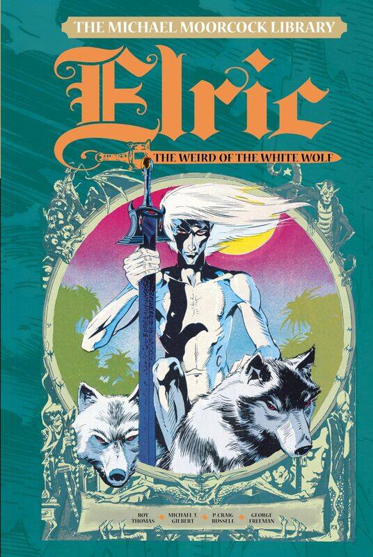 

The Michael Moorcock Library Vol. 4: Elric The Weird of the White Wolf