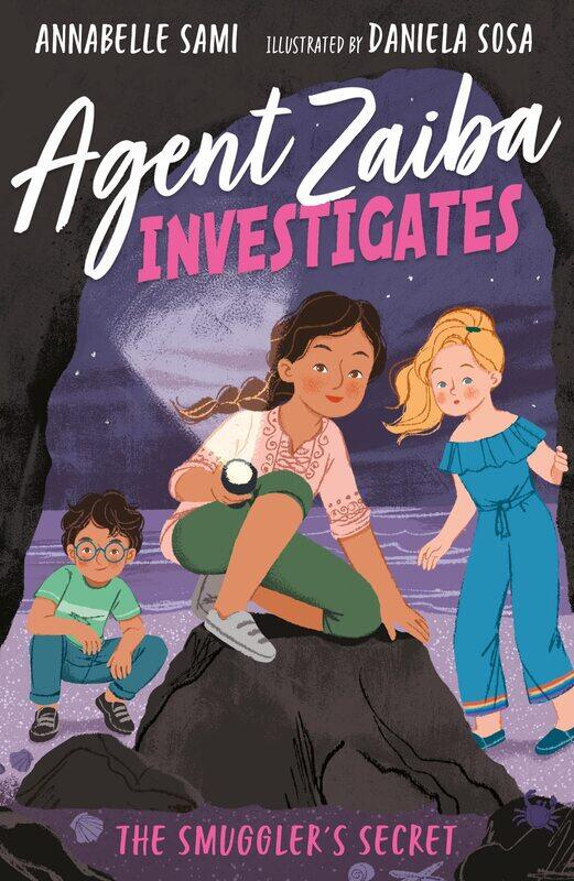 

Stripes Publishing Agent Zaiba Investigates: The Smuggler's Secret
