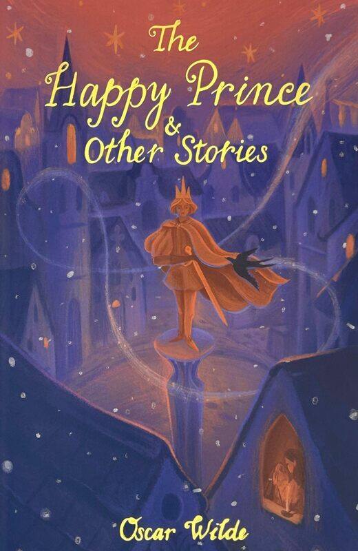 

Wordsworth The Happy Prince & Other Stories
