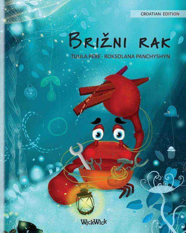 

Brizni rak (Croatian Edition of The Caring Crab)