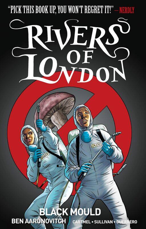 

Rivers of London Volume 3: Black Mould