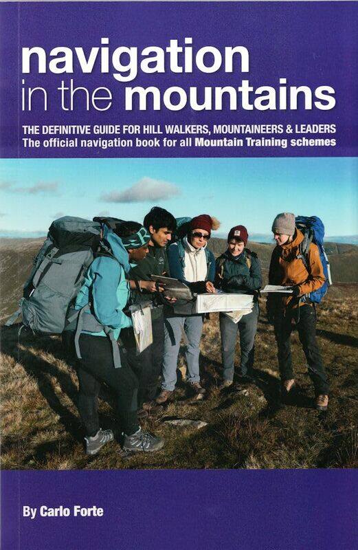 

Navigation in the Mountains: The Definitive Guide for Hill Walkers, Mountaineer