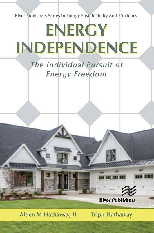 

Energy Independence: The Individual Pursuit of Energy Freedom
