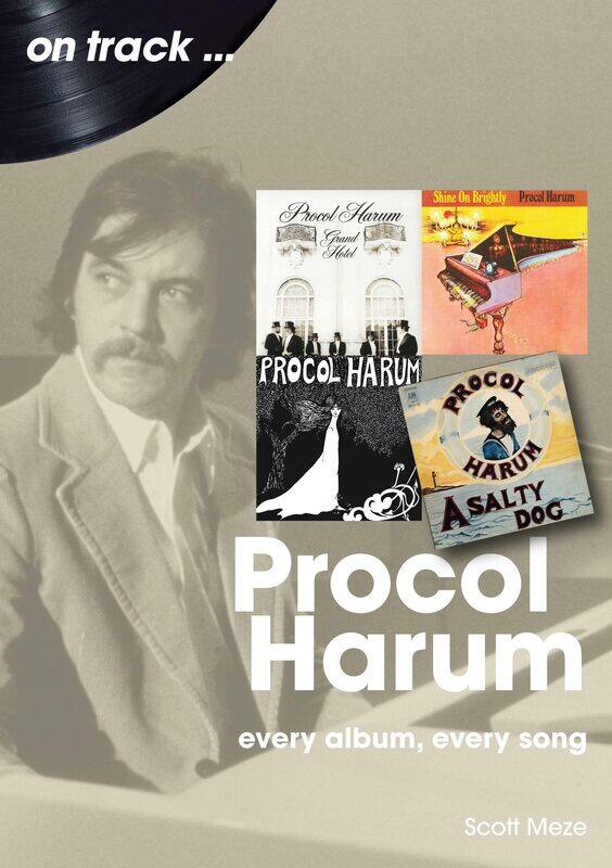 

Procol Harum: Every Album, Every Song