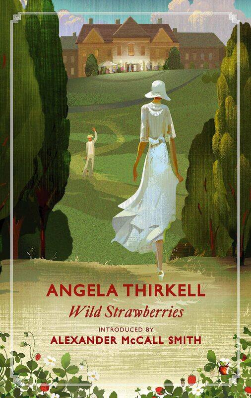 

Wild Strawberries: A Virago Modern Classic