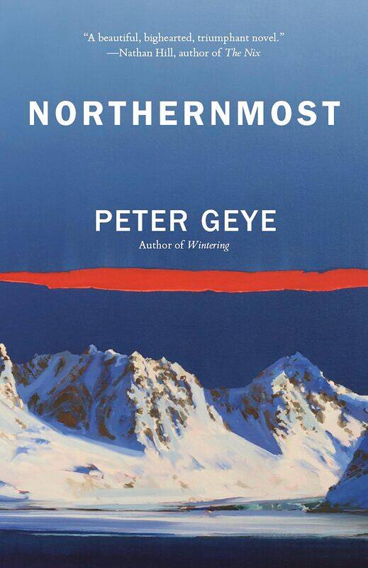 

Northernmost: A Novel