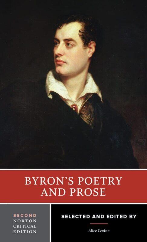 

Byron's Poetry and Prose: A Norton Critical Edition