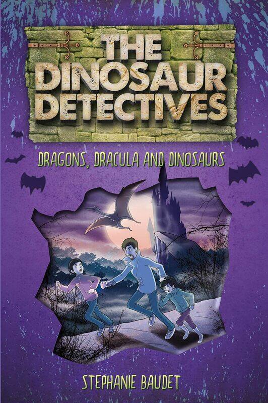 

The Dinosaur Detectives in Dracula, Dragons and Dinosaurs
