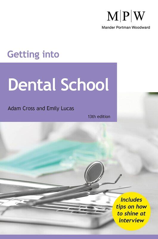 

Getting into Dental School