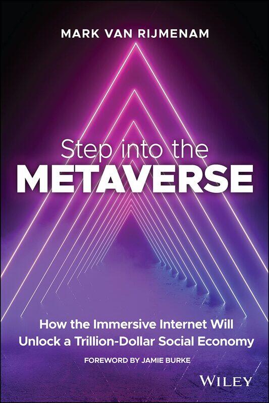 

Step into the Metaverse: How the Immersive Interne t Will Unlock a Trillion-Dollar Social Economy