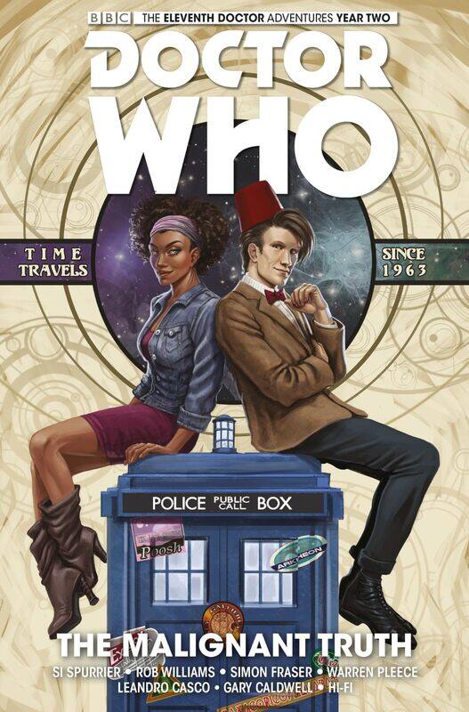 

Doctor Who: The Eleventh Doctor Vol. 6: The Malignant Truth