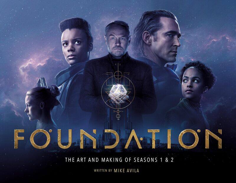 

Foundation: The Art and Making of Seasons 1 & 2