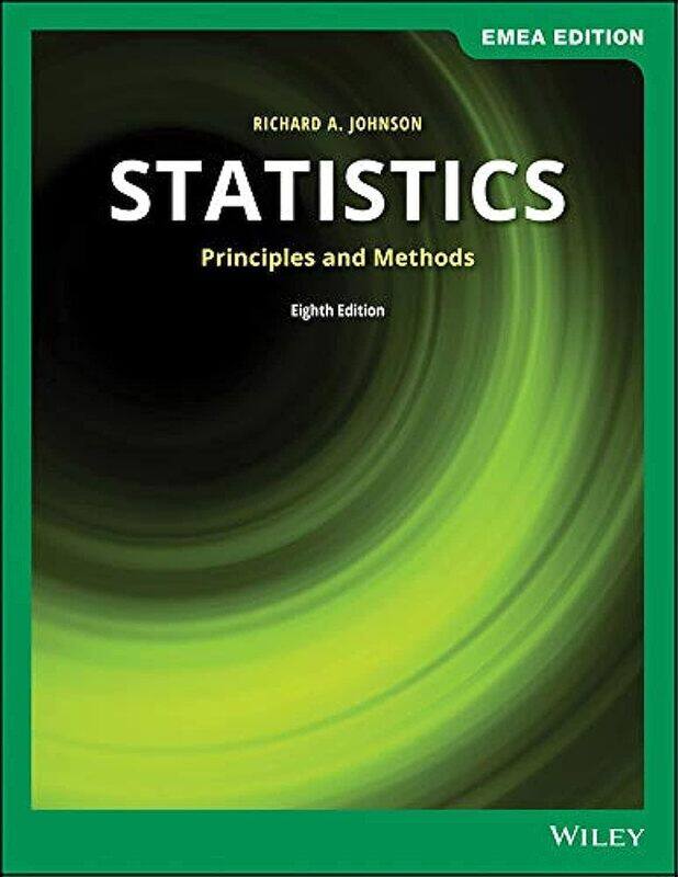 

Statistics: Principles and Methods