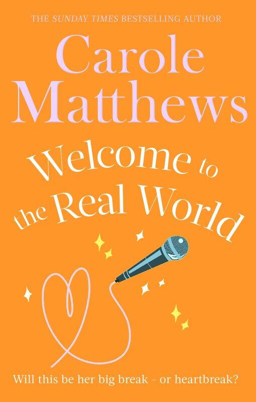 

Sphere Welcome to the Real World: The heartwarming rom-com from the Sunday Times bestseller