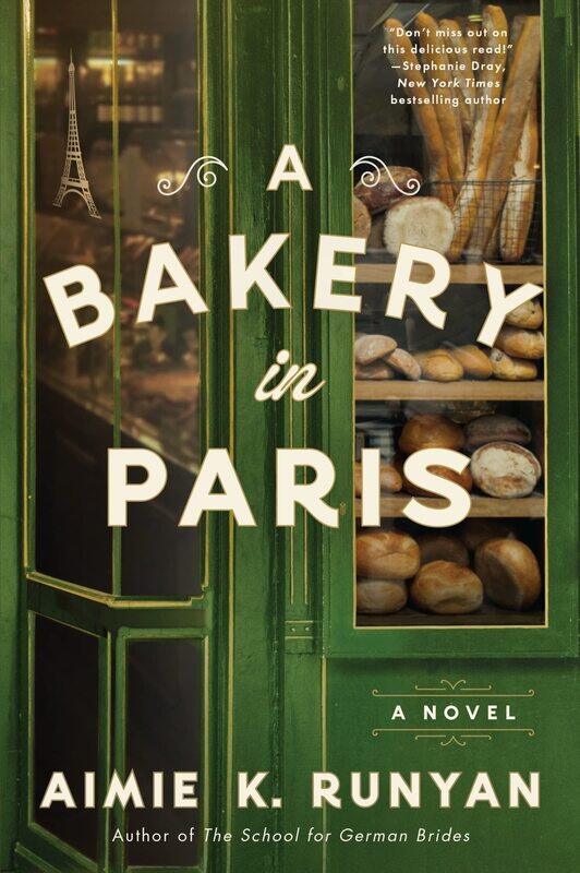 

A Bakery in Paris: A Novel