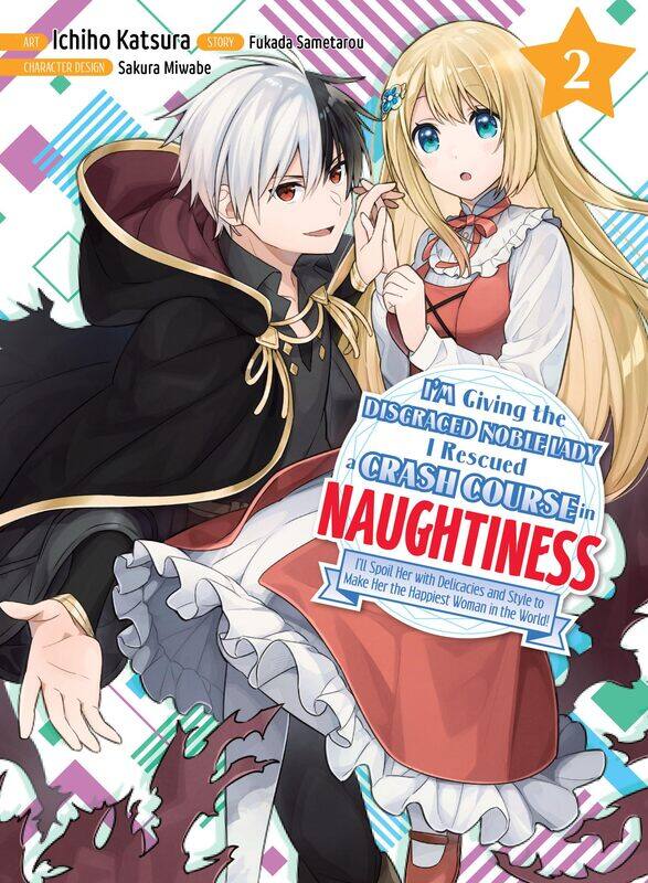

I'm Giving the Disgraced Noble Lady I Rescued a Crash Course in Naughtiness 2