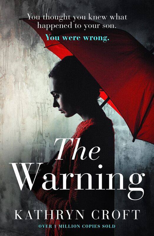 

The Warning: A nail-biting, gripping psychological thriller